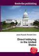 Direct lobbying in the United States, Jesse Russell,Ronald Cohn 