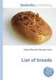 List of breads, Jesse Russell,Ronald Cohn 