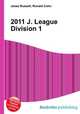 2011 J. League Division 1, Jesse Russell,Ronald Cohn 