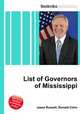 List of Governors of Mississippi, Jesse Russell,Ronald Cohn 