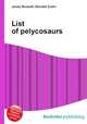 List of pelycosaurs, Jesse Russell,Ronald Cohn 