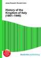 History of the Kingdom of Italy (1861–1946), Jesse Russell,Ronald Cohn 