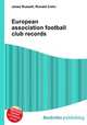 European association football club records, Jesse Russell,Ronald Cohn 