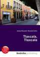 Tlaxcala, Tlaxcala, Jesse Russell,Ronald Cohn 