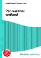 Pallikaranai wetland, Jesse Russell,Ronald Cohn 