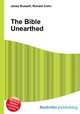 The Bible Unearthed, Jesse Russell,Ronald Cohn 