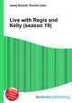 Live with Regis and Kelly (season 19), Jesse Russell,Ronald Cohn 