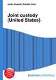 Joint custody (United States), Jesse Russell,Ronald Cohn 