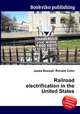 Railroad electrification in the United States, Jesse Russell,Ronald Cohn 