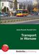 Transport in Warsaw, Jesse Russell,Ronald Cohn 