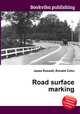 Road surface marking, Jesse Russell,Ronald Cohn 