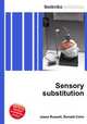 Sensory substitution, Jesse Russell,Ronald Cohn 