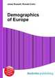 Demographics of Europe, Jesse Russell,Ronald Cohn 