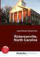 Robersonville, North Carolina, Jesse Russell,Ronald Cohn 