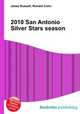 2010 San Antonio Silver Stars season, Jesse Russell,Ronald Cohn 