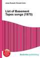 List of Basement Tapes songs (1975), Jesse Russell,Ronald Cohn 
