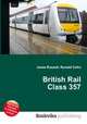 British Rail Class 357, Jesse Russell,Ronald Cohn 