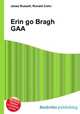 Erin go Bragh GAA, Jesse Russell,Ronald Cohn 