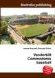 Vanderbilt Commodores baseball, Jesse Russell,Ronald Cohn 