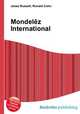 Mondelez International, Jesse Russell,Ronald Cohn 