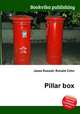 Pillar box, Jesse Russell,Ronald Cohn 