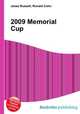 2009 Memorial Cup, Jesse Russell,Ronald Cohn 
