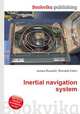 Inertial navigation system, Jesse Russell,Ronald Cohn 