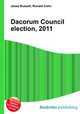 Dacorum Council election, 2011, Jesse Russell,Ronald Cohn 