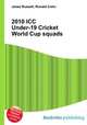 2010 ICC Under-19 Cricket World Cup squads, Jesse Russell,Ronald Cohn 