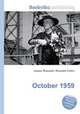 October 1959, Jesse Russell,Ronald Cohn 