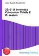 2010–11 Inverness Caledonian Thistle F.C. season, Jesse Russell,Ronald Cohn 