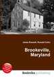 Brookeville, Maryland, Jesse Russell,Ronald Cohn 