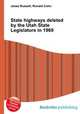 State highways deleted by the Utah State Legislature in 1969, Jesse Russell,Ronald Cohn 