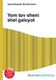 Yom tov sheni shel galuyot, Jesse Russell,Ronald Cohn 