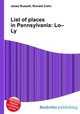 List of places in Pennsylvania: Lo–Ly, Jesse Russell,Ronald Cohn 