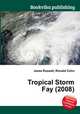 Tropical Storm Fay (2008), Jesse Russell,Ronald Cohn 