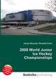 2008 World Junior Ice Hockey Championships, Jesse Russell,Ronald Cohn 