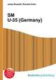 SM U-35 (Germany), Jesse Russell,Ronald Cohn 