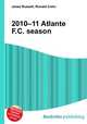 2010–11 Atlante F.C. season, Jesse Russell,Ronald Cohn 