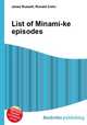List of Minami-ke episodes, Jesse Russell,Ronald Cohn 