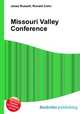 Missouri Valley Conference, Jesse Russell,Ronald Cohn 