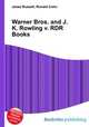 Warner Bros. and J. K. Rowling v. RDR Books, Jesse Russell,Ronald Cohn 