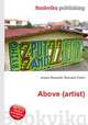 Above (artist), Jesse Russell,Ronald Cohn 