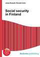 Social security in Finland, Jesse Russell,Ronald Cohn 