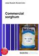 Commercial sorghum, Jesse Russell,Ronald Cohn 
