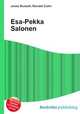 Esa-Pekka Salonen, Jesse Russell,Ronald Cohn 