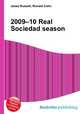 2009–10 Real Sociedad season, Jesse Russell,Ronald Cohn 