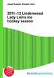 2011–12 Lindenwood Lady Lions ice hockey season, Jesse Russell,Ronald Cohn 