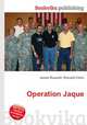 Operation Jaque, Jesse Russell,Ronald Cohn 