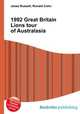 1992 Great Britain Lions tour of Australasia, Jesse Russell,Ronald Cohn 